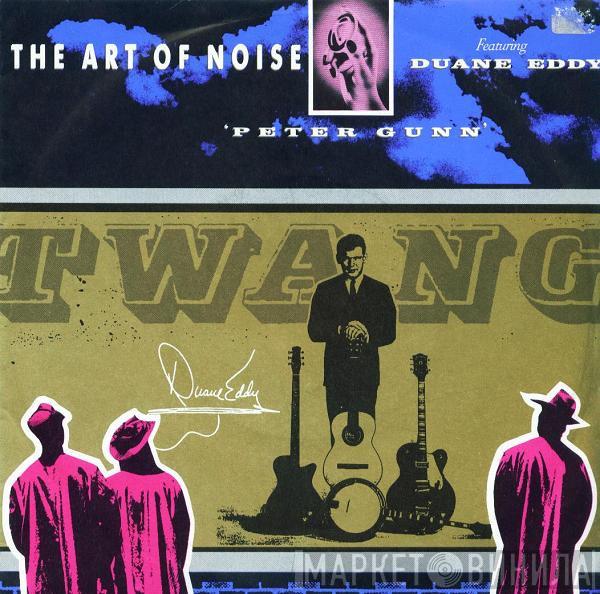 Featuring The Art Of Noise  Duane Eddy  - Peter Gunn