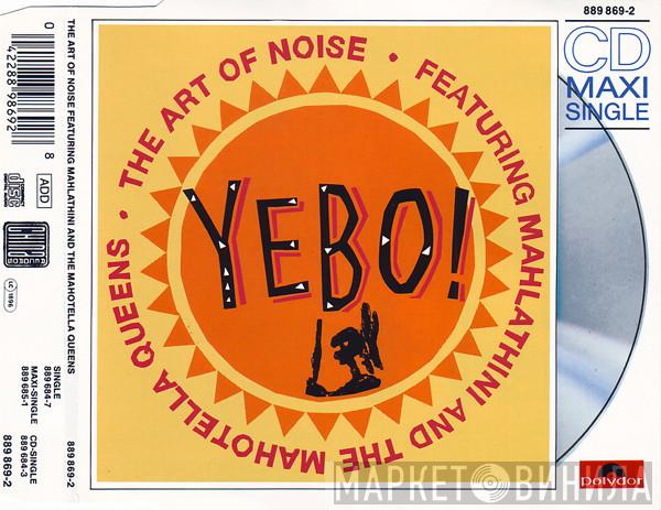 Featuring The Art Of Noise  Mahlathini And The Mahotella Queens  - Yebo!
