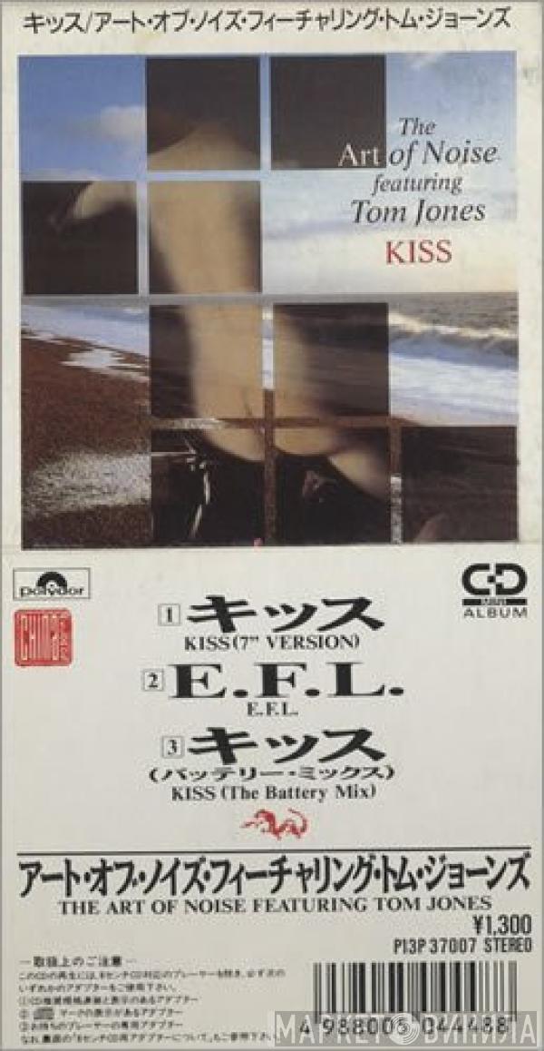 Featuring The Art Of Noise  Tom Jones  - Kiss