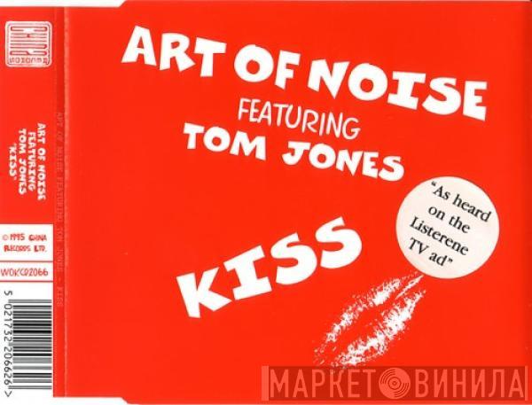 Featuring The Art Of Noise  Tom Jones  - Kiss