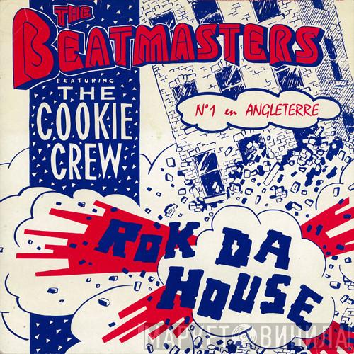 Featuring The Beatmasters  The Cookie Crew  - Rok Da House
