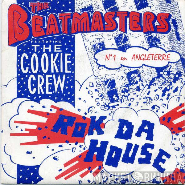 Featuring The Beatmasters  The Cookie Crew  - Rok Da House
