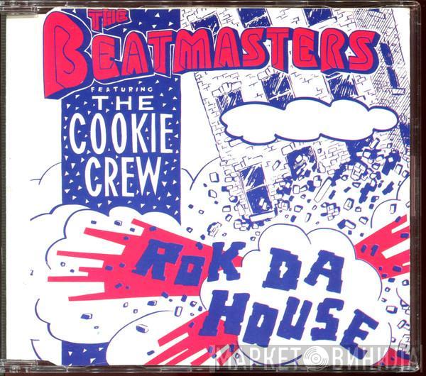 Featuring The Beatmasters  The Cookie Crew  - Rok Da House