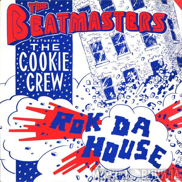 Featuring The Beatmasters  The Cookie Crew  - Rok Da House