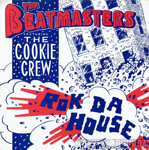 Featuring The Beatmasters  The Cookie Crew  - Rok Da House