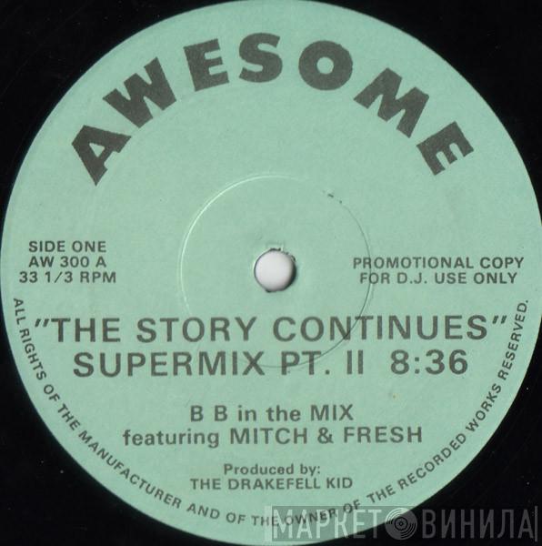 Featuring The Bovver Boys  Mitch & Fresh  - The Story Continues