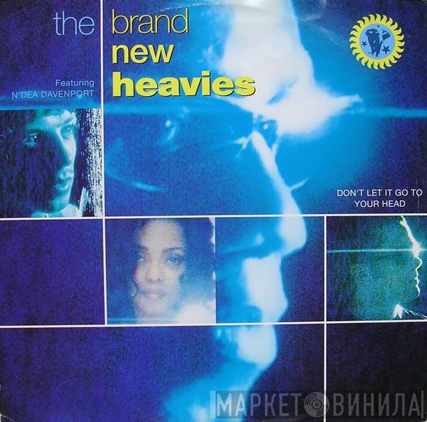 Featuring The Brand New Heavies  N'Dea Davenport  - Don't Let It Go To Your Head