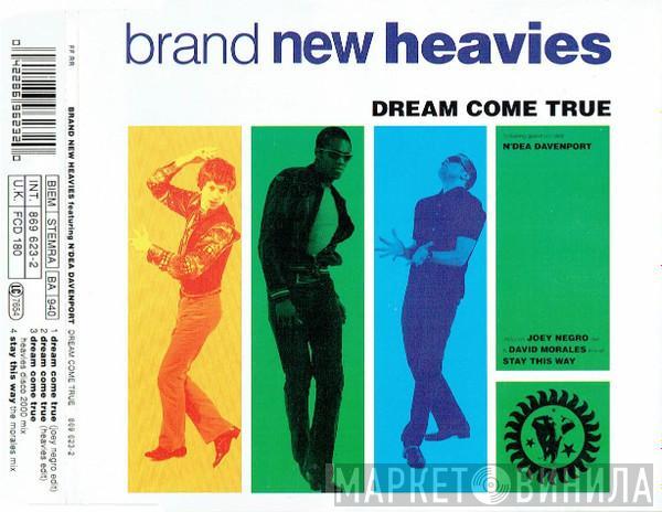 Featuring The Brand New Heavies  N'Dea Davenport  - Dream Come True