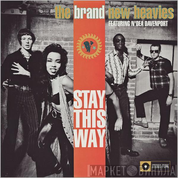 Featuring The Brand New Heavies  N'Dea Davenport  - Stay This Way