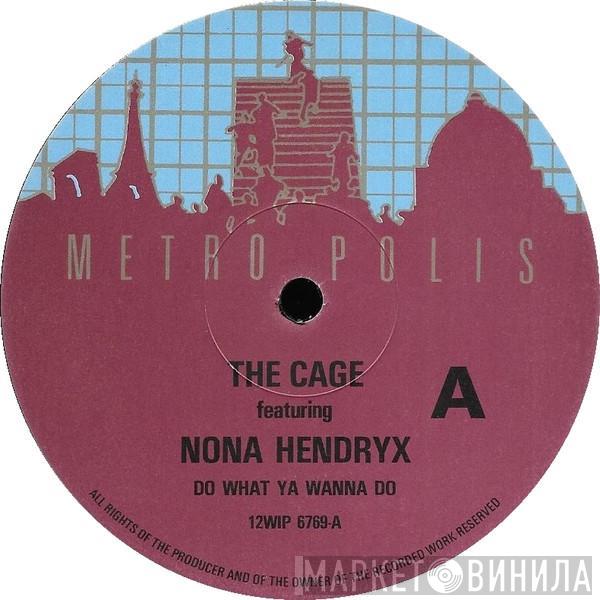 Featuring The Cage  Nona Hendryx  - Do What Ya Wanna Do