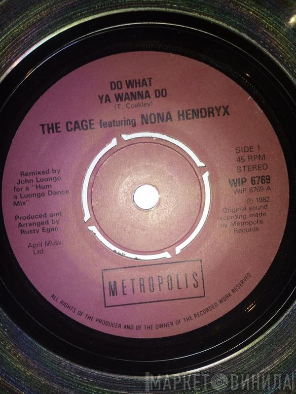Featuring The Cage  Nona Hendryx  - Do What Ya Wanna Do