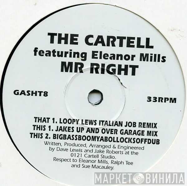 Featuring The Cartell  Eleanore Mills  - Mr Right