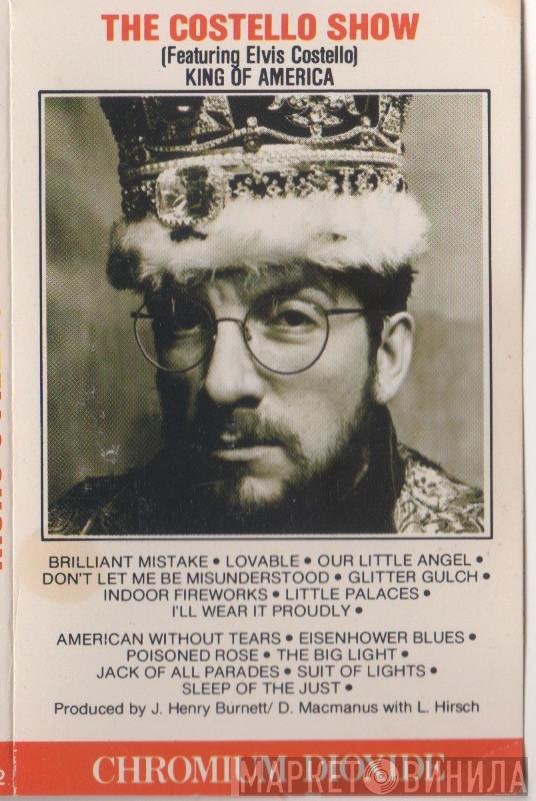 Featuring The Costello Show  Elvis Costello  - King Of America