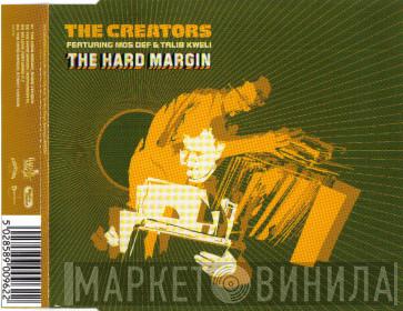 Featuring The Creators & Mos Def  Talib Kweli  - The Hard Margin