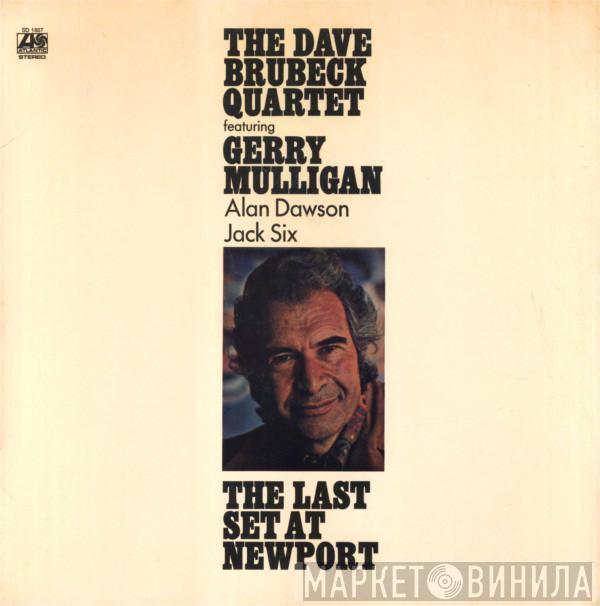 Featuring The Dave Brubeck Quartet , Gerry Mulligan , Alan Dawson  Jack Six  - The Last Set At Newport