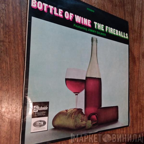 Featuring The Fireballs  Jimmy Gilmer  - Bottle Of Wine