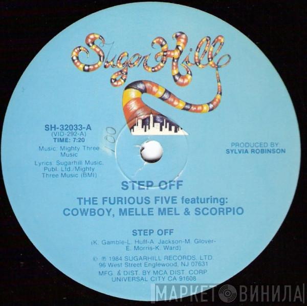 Featuring The Furious Five , Cowboy & Melle Mel  Scorpio   - Step Off