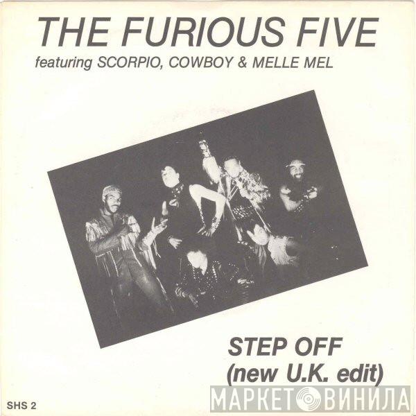Featuring The Furious Five , Scorpio  & Cowboy  Melle Mel  - Step Off (U.K. Edit)