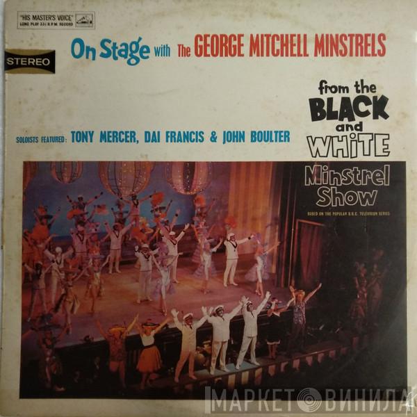 Featuring The George Mitchell Minstrels , Tony Mercer & Dai Francis  John Boulter  - On Stage With The George Mitchell Minstrels