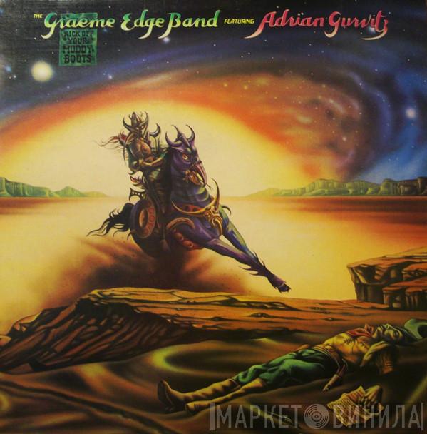 Featuring The Graeme Edge Band  Adrian Gurvitz  - Kick Off Your Muddy Boots
