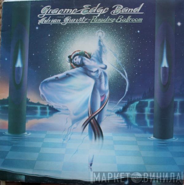 Featuring The Graeme Edge Band  Adrian Gurvitz  - Paradise Ballroom