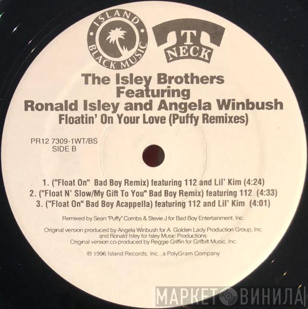 Featuring The Isley Brothers And Ronald Isley  Angela Winbush  - Floatin' On Your Love (Puffy Remixes)