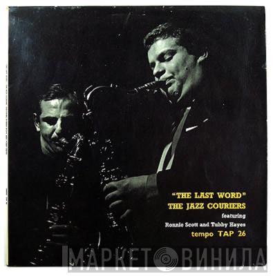 Featuring The Jazz Couriers And Tubby Hayes  Ronnie Scott  - The Last Word