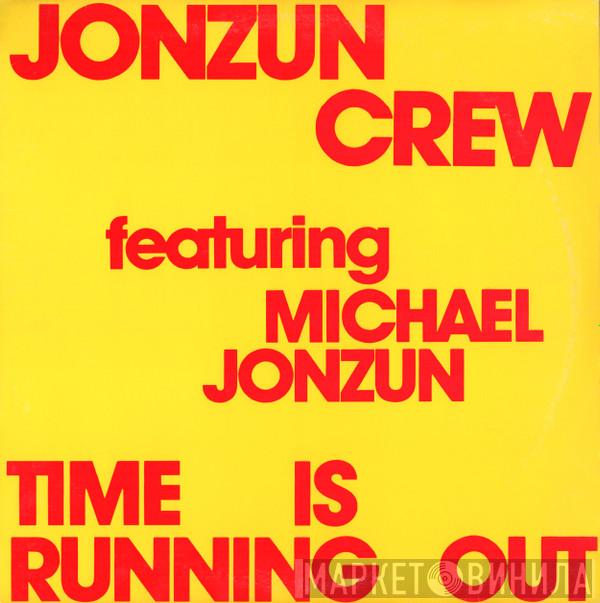 Featuring The Jonzun Crew  Michael Jonzun  - Time Is Running Out
