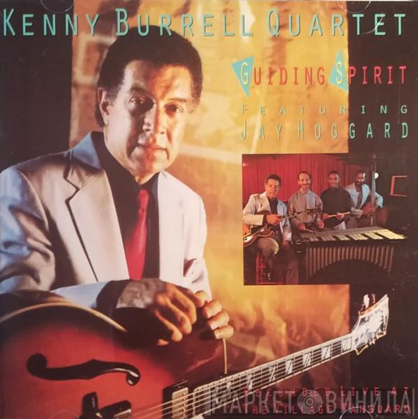Featuring The Kenny Burrell Quartet  Jay Hoggard  - Guiding Spirit