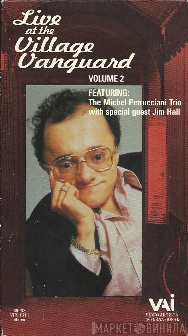 Featuring The Michel Petrucciani Trio  Jim Hall  - Live At The Village Vanguard Volume 2
