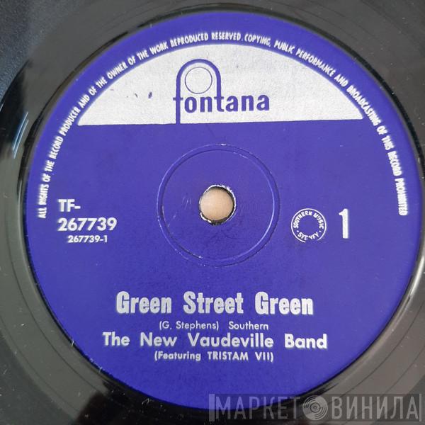 Featuring The New Vaudeville Band  Tristam VII  - Green Street Green