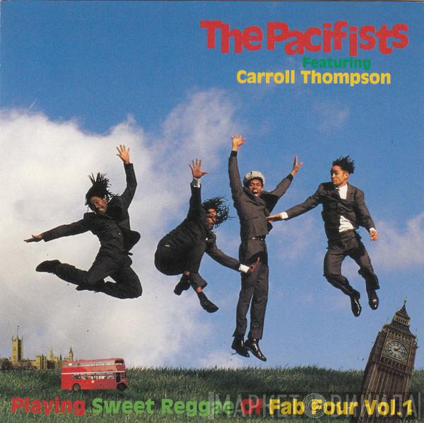 Featuring The Pacifists  Carroll Thompson  - Playing Sweet Reggae Of Fab Four Vol.1
