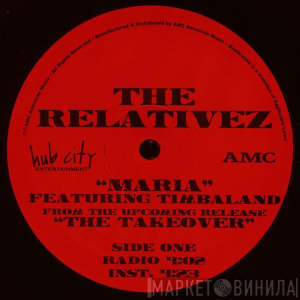 Featuring The Relativez  Timbaland  - Maria
