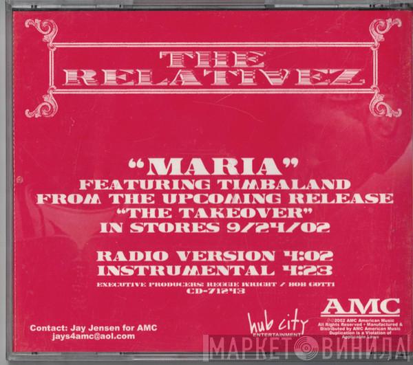 Featuring The Relativez  Timbaland  - Maria