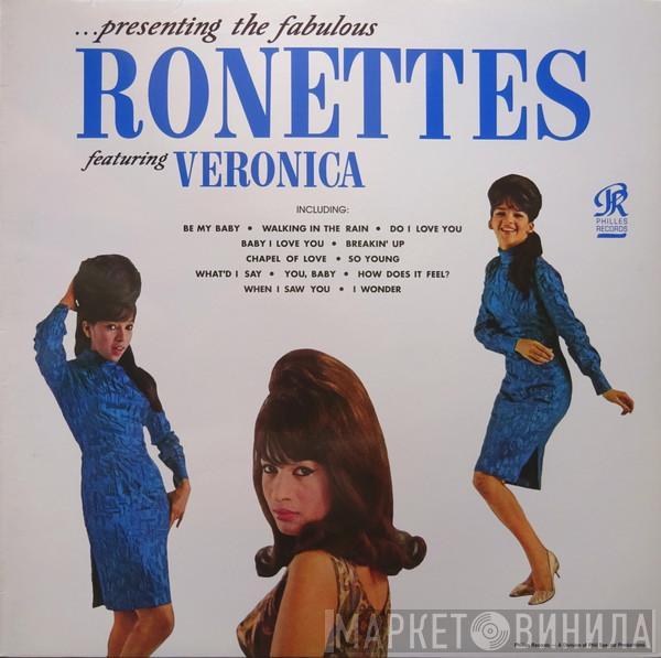 Featuring The Ronettes  Veronica Bennett  - Presenting The Fabulous Ronettes Featuring Veronica
