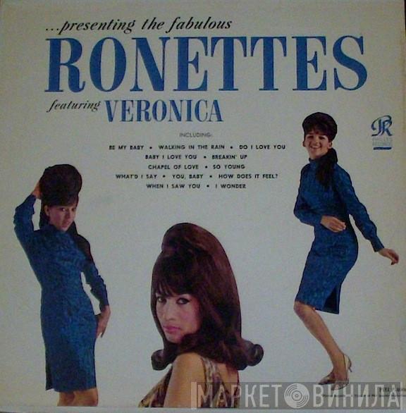 Featuring The Ronettes  Veronica Bennett  - Presenting The Fabulous Ronettes