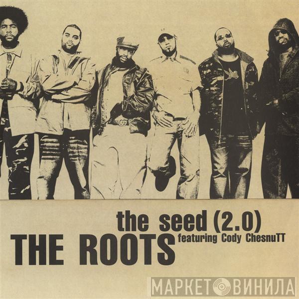 Featuring The Roots  Cody ChesnuTT  - The Seed (2.0)