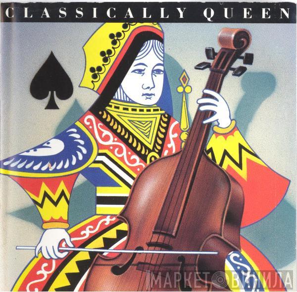 Featuring The Royal Philharmonic Orchestra Conducted By The Royal Choral Society  Louis Clark  - Classically Queen