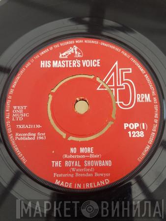Featuring The Royal Showband Waterford  Brendan Bowyer  - No More