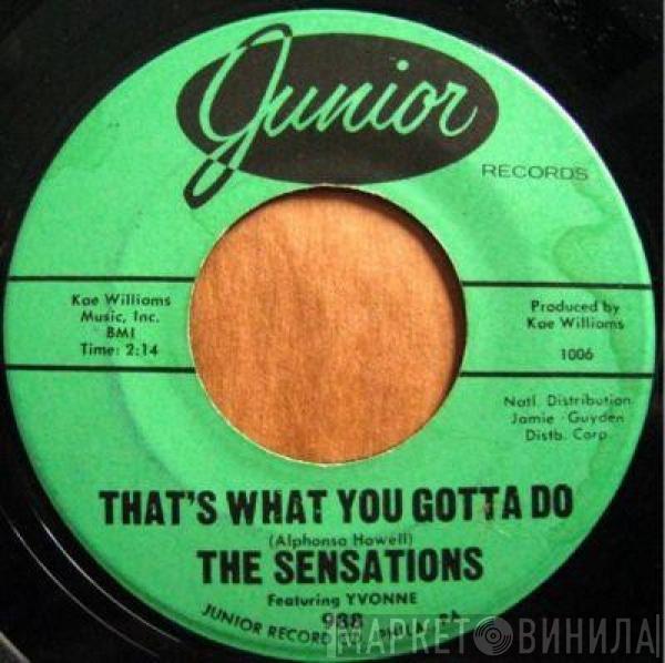 Featuring The Sensations   Yvonne Baker  - You Made A Fool Of Me / That's What You've Gotta Do