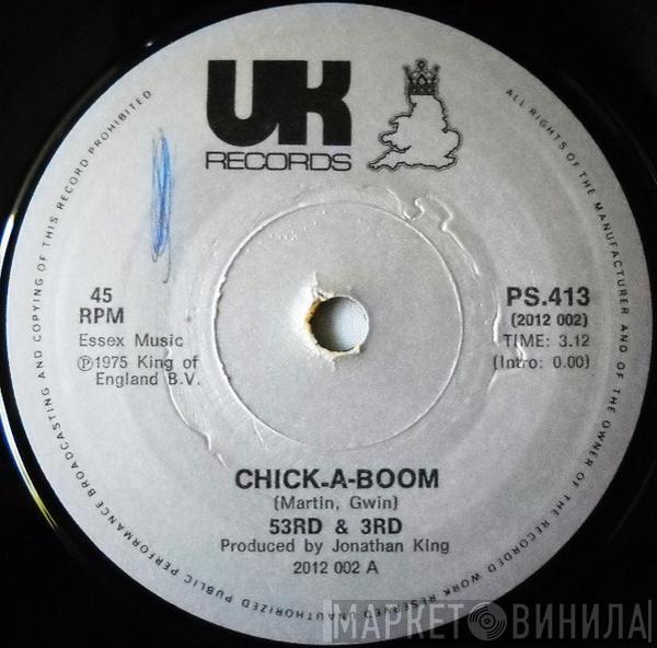 Featuring The Sound Of 53rd & 3rd  Shag   - Chick-A-Boom (Don't Ya Jes Love It)