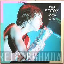 Featuring The Stooges  Iggy Pop  - No Fun