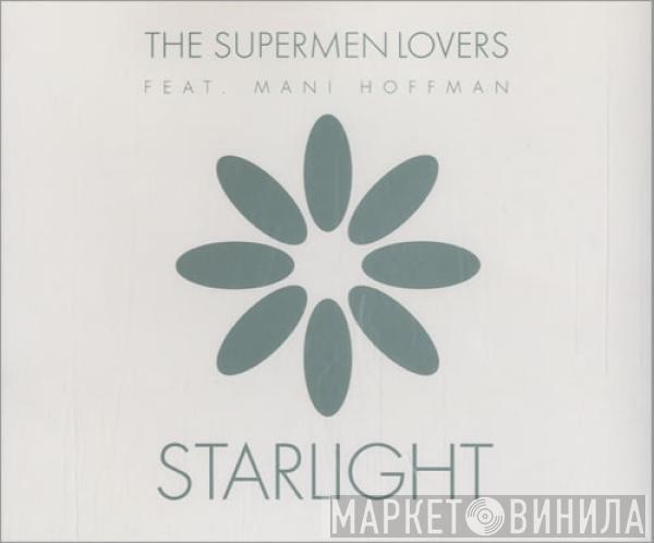 Featuring The Supermen Lovers  Mani Hoffman  - Starlight