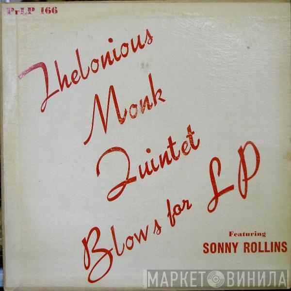 Featuring The Thelonious Monk Quintet  Sonny Rollins  - Blows For LP