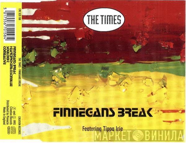 Featuring The Times  Tippa Irie  - Finnegans Break