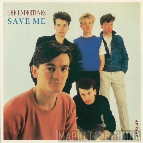 Featuring The Undertones  Feargal Sharkey  - Save Me