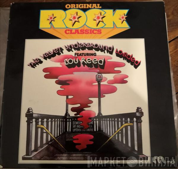 Featuring The Velvet Underground  Lou Reed  - Loaded