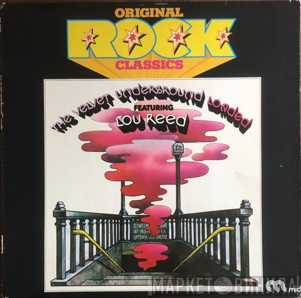 Featuring The Velvet Underground  Lou Reed  - Loaded