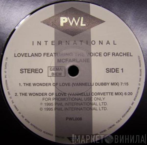 Featuring The Voice Of Loveland  Rachel McFarlane  - The Wonder Of Love
