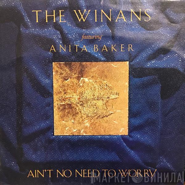 Featuring The Winans  Anita Baker  - Ain't No Need To Worry